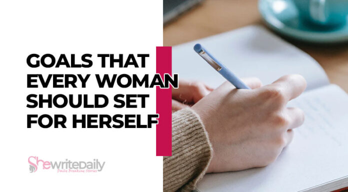 goals that every woman should set for herself